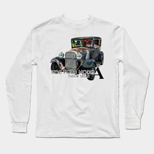 1930 Ford Model A Tudor Sedan Long Sleeve T-Shirt